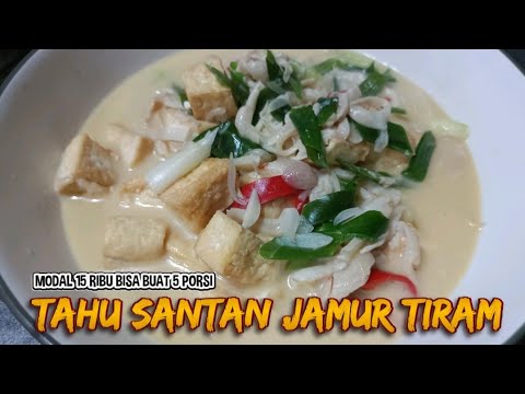 Resep Jamur Tahu Santan
