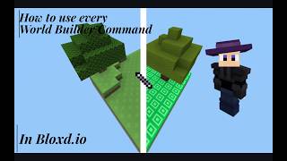 World Builder Tutorial - How to use all the commands