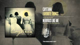 Watch Cayetana Favorite Things video