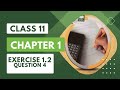 Class 11 | Chapter 1 |  Exercise-1.2 | Question 4  #maths #viral #trending #subscribe