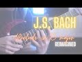 Js bach prelude 1 in c major  reimagined