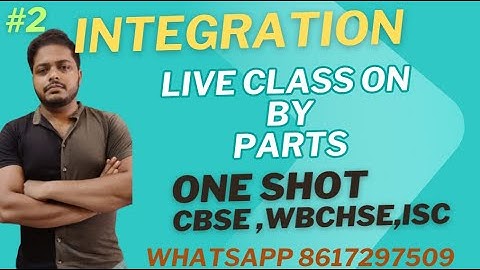 Integration by Parts Full Concept in One Shot 🔥 | ক্লাস 12 ম্যাথস লাইভ ক্লাস | HS 2026 Preparation