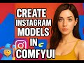 Instagram Model Generation with ComfyUI | Flux + SDXL Tutorial
