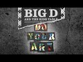 Big D and the Kids Table - Too Much (Official Audio)