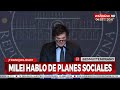 Javier Milei habló de los planes sociales: ¿qué dijo? image