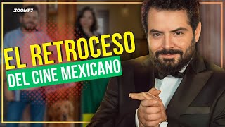 El RETROCESO del Cine Mexicano.