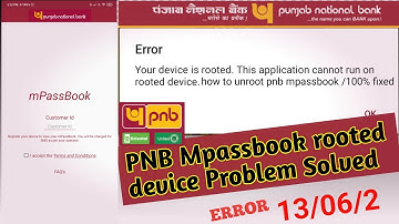 PNB Mpassbook rooted device Problem solved |how to unroot pnb mpassbook problem fixed 🤯