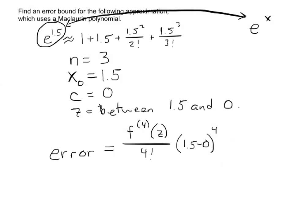Lesson 8 12A Lagrange Form of the Error Bound - YouTube