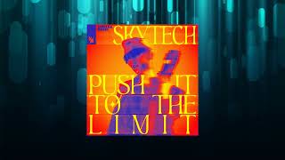 Skytech - Push It To The Limit (Extended Mix) Resimi