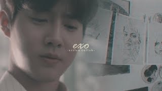 exo ₪ art!au ᶜᵒˡˡᵃᵇ