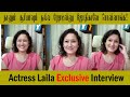 Actress laila exclusive interview  youthamizha