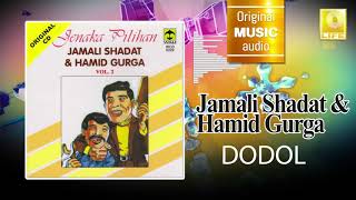 Jamali Shadat & Hamid Gurka - Dodol