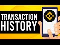 How To Find Binance Transaction History on Binance App