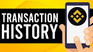 How To Find Binance Transaction History on Binance App