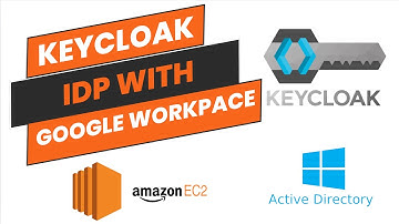 Integration of Keycloak IDP with Google Workspace