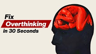 4 Easy Ways to Stop Overthinking (Works Instantly)