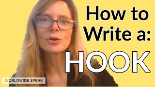 How to Write a Hook | Write Better In English | 2021