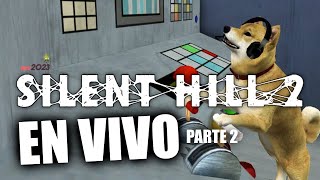 PARTE DOS DE SILENT HILL DOS MARIO TRES PARTE TRES