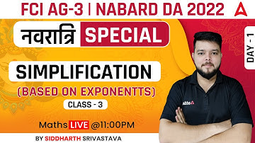 FCI AG 3 | NABARD DA 2022 | MATHS | SIMPLIFICATION ( BASED ON EXPONENTS ) By Siddharth Srivastava