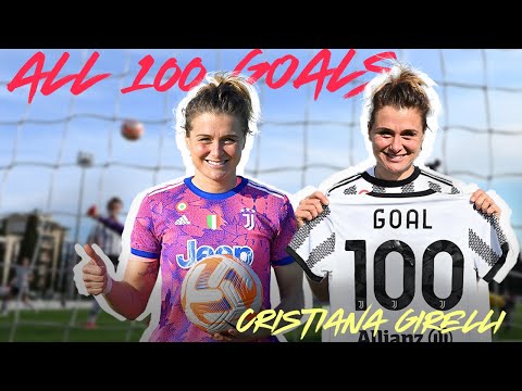 💯⚽️ Every Single Cristiana Girelli Goal from 1-100! | Juventus Women