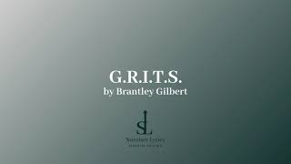 G.R.I.T.S. by Brantley Gilbert (2009) - Lyric Video | Sunriser Lyrics