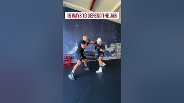 15 WAYS TO DEFEND THE JAB