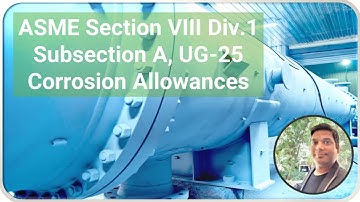 UG-25 What is Corrosion Allowances: What You Should Know
