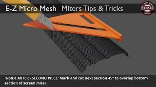 E-Z Micro Mesh Installation
