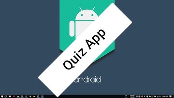 Android Tutorial (Kotlin) - 18 - Quiz App