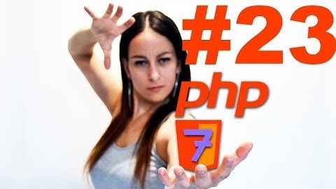 🐘 Curso de Php 7 Full  ⤵ #23