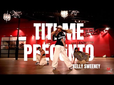 Titi Me Pregunto - Bad Bunny| Choreography by Kelly Sweeney