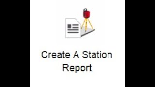 Create a Station Report