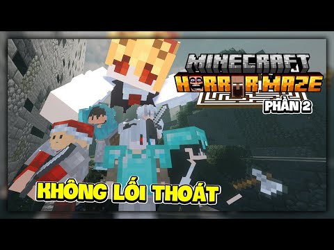 Minecraft 100 Ngày Thoát Khỏi Mê Cung Kinh Dị Phần 2 ! Siro Và Kisa Tìm Ra Lối Thoát Nhưng...?