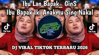 IBU BAPAK IKI ANAKMU SING NAKAL LIRIK || IBU LAN BAPAK LIRIK VIRAL TIKTOK TERBARU