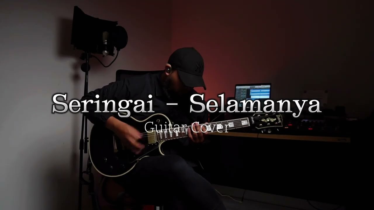 Seringai - Selamanya (Guitar Cover)