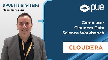How to use Cloudera Data Science Workbench - PUE