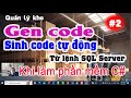 Gen code phần mềm quản lý kho từ SQL Server | Lập trình SQL Server | NT Software