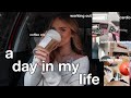 A DAY IN MY LIFE *realistic* || working out, dates, shopping, grwm, etc.