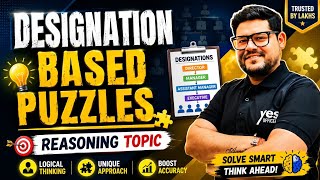Designation Based Puzzles 01 Reasoning Master 2026 Complete Foundation Course by Ankush lamba sir