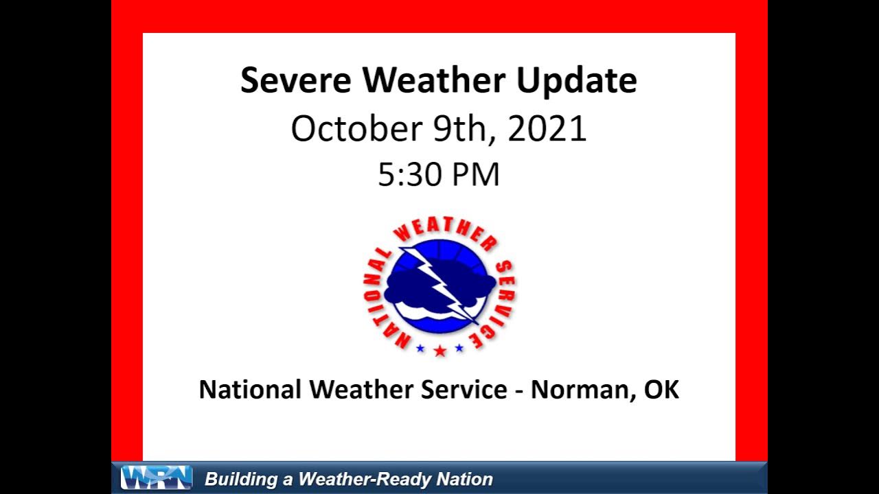 Severe Weather Update October 9th, 2021 YouTube