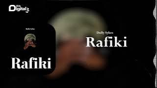 Dully Sykes - Rafiki