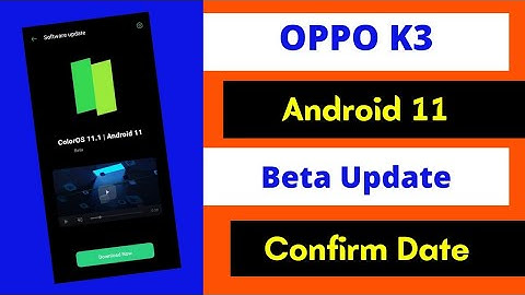 🔥Oppo K3 Android 11 Beta update | Confirm Date | colour os 11 beta update
