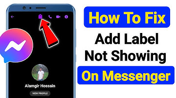 Add Label on Messenger | How To Fix Add Label Not Showing On Messenger?  New Update 2024