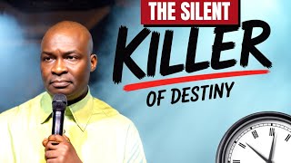 The "Silent Killer" of Destiny Every Christian Must Know | Apostle Joshua Selman