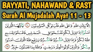 BAYYATI, NAHAWAND & RAST PADA SURAH AL MUJADALAH AYAT 11 -13