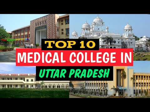 UP top medical college|top 10 medical colleges in Up|best mbbs college ...