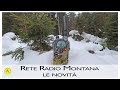 Torniamo a parlare di Rete Radio Montana, vediamo assieme quali novità ci sono