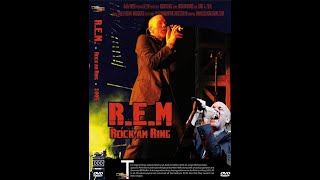 R E M Live At The Rock Am Ring 2005