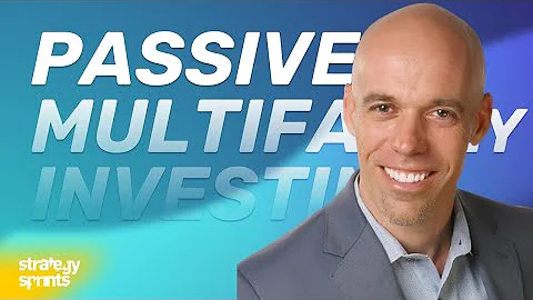 Passive Multifamily Investing, Bronson Hill and Simon Severino | STRATEGY SPRINTS 434