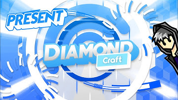 DiamondCraft|2D Intro [Paid] ~Hmm.